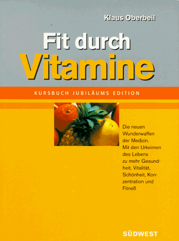 Fit durch Vitamine. Sonderausgabe