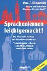 Sprachenlernen leichtgemacht! Die Birkenbihl-Methode zum Fremdsprachen lernen