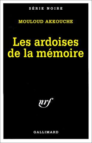 Les ardoises de la mémoire