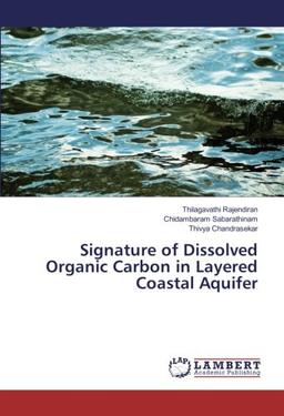 Signature of Dissolved Organic Carbon in Layered Coastal Aquifer