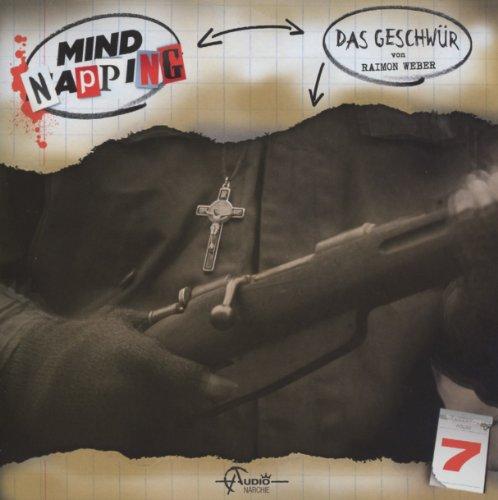 MindNapping 07 - Das Geschwür