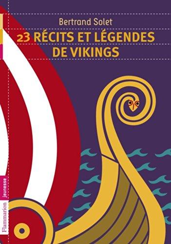 23 récits et légendes de Vikings