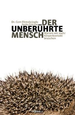 Der unberührte Mensch: Warum wir mehr Körperkontakt brauchen