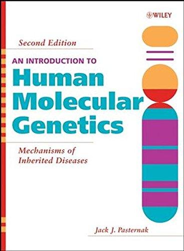 An Introduction to Human Molecular Genetics: Mechanisms of Inherited Diseases