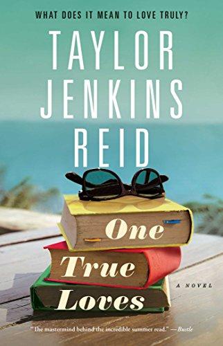 One True Loves: A Novel