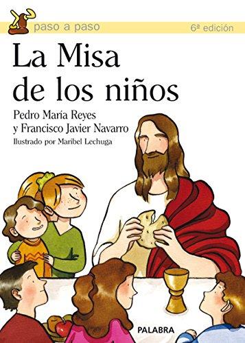 La misa de los niños (Paso a paso)