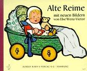 Alte Reime mit neuen Bildern