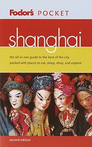 Fodor's Pocket Shanghai, 2nd Edition (Travel Guide, 2, Band 2)