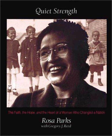 Quiet Strength: The Faith, the Hope, and the Heart of a Woman Who Changed a Nation