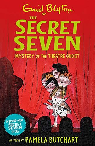 Mystery of the Theatre Ghost (Secret Seven, Band 17)