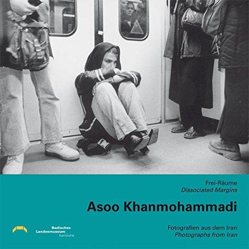 Asoo Khanmohammadi: Frei-Räume, Fotografien aus dem Iran