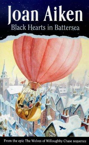 Black Hearts in Battersea: Wolves of Willoughby Chase, #2 (Red Fox Older Fiction)