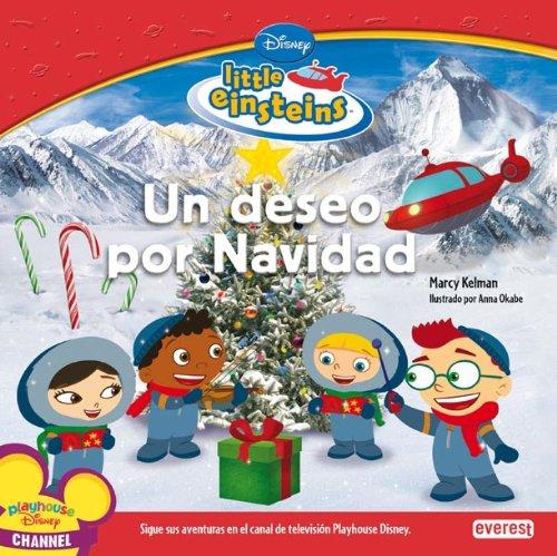 Little Einsteins. Un deseo por Navidad (Little Einsteins / Leer y aprender)