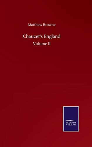 Chaucer's England: Volume II