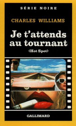 Je T Attends Au Tournan (Serie Noire 1)