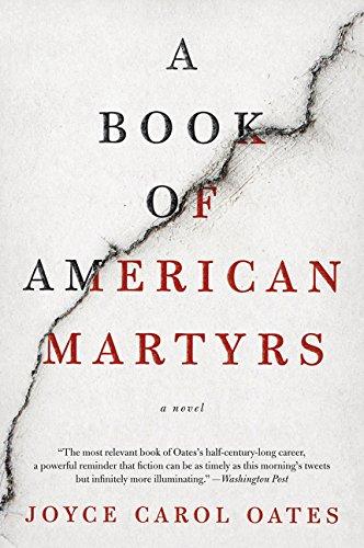 A Book of American Martyrs: A Novel