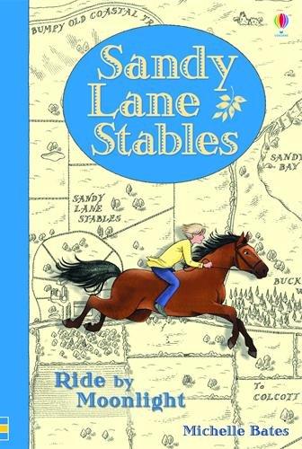 Sandy Lane Stables: Ride by Moonlight (Young Reading)