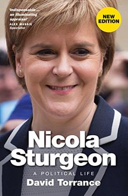 Nicola Sturgeon: A Political Life