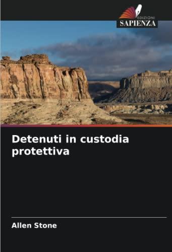 Detenuti in custodia protettiva