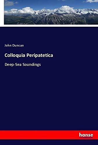 Colloquia Peripatetica: Deep-Sea Soundings