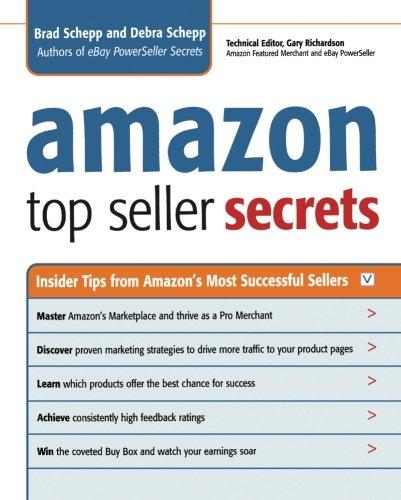 Amazon Top Seller Secrets: Insider Tips from Amazon's Most Successful Sellers: Inside Tips from Amazon's Most Successful Sellers