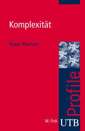 Komplexität. UTB Profile (Uni-Taschenbücher S)