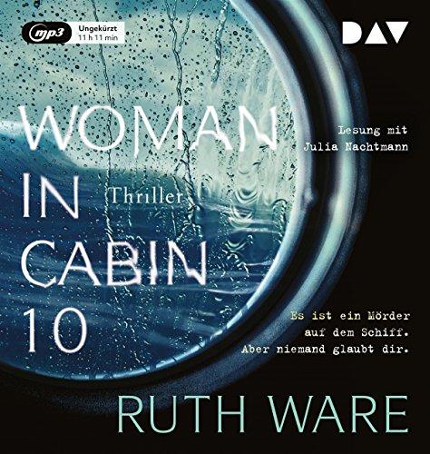 Woman in Cabin 10: Ungekürzte Lesung (1 mp3-CD)