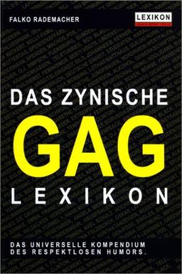 Das zynische Gag-Lexikon