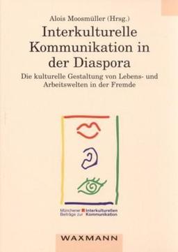 Interkulturelle Kommunikation in der Diaspora