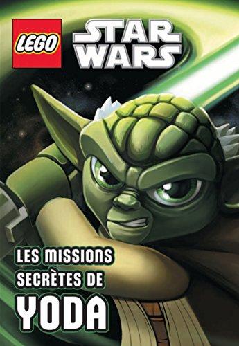 Lego Star Wars. Les missions secrètes de Yoda