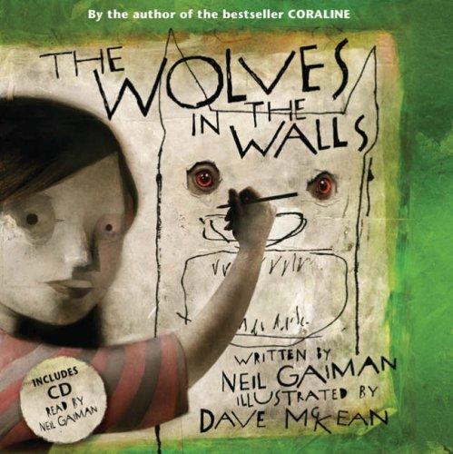 Wolves in the Walls (Book & CD)