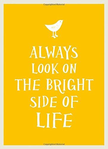 Always Look on the Bright Side of Life (Gift Book)