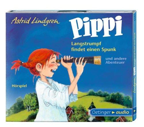 Pippi Langstrumpf findet einen Spunk und andere Abenteuer