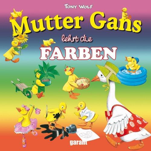 Mutter Gans - lehrt die Farben