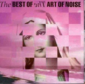 Best of the Art of Noise