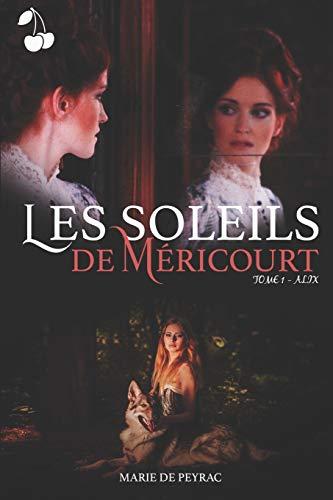 Les Soleils de Méricourt