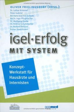 IGeL-Erfolg mit System: Konzept-Werkstatt für Hausärzte und Internisten