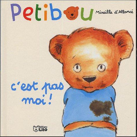 Petibou. Vol. 2005. C'est pas moi !