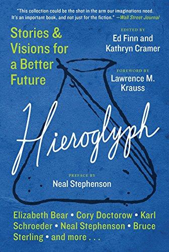 Hieroglyph: Stories and Visions for a Better Future