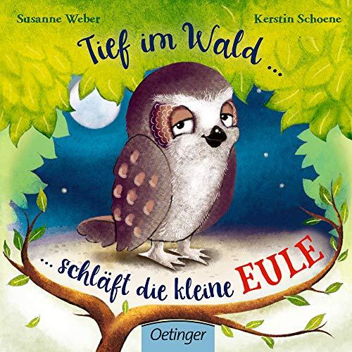 Tief im Wald: ... schläft die kleine Eule