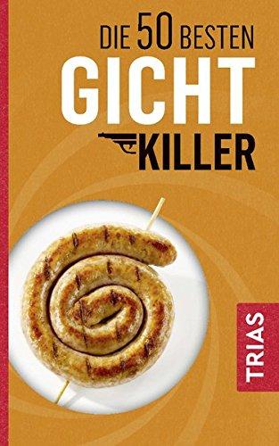 Die 50 besten Gicht-Killer