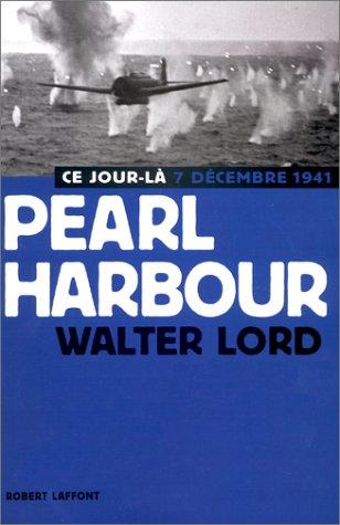 Pearl Harbour : 7 décembre 1941