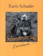 Schmunzeln und Zwinkern...: Gedichte - Texte - Bilder