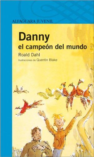 Danny el campeón del mundo (Proxima Parada 12 Años)