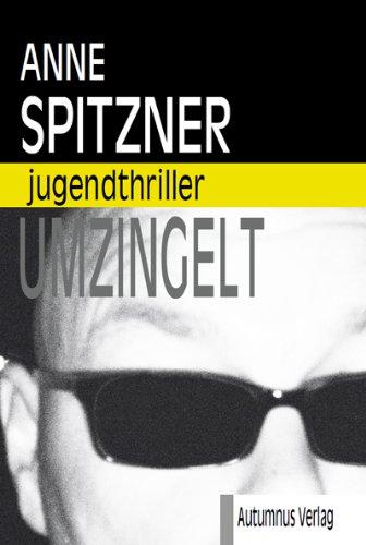 Umzingelt: Jugendthriller