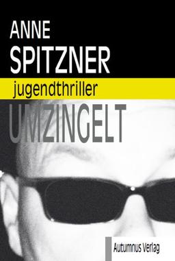 Umzingelt: Jugendthriller