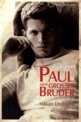 Paul, mein großer Bruder