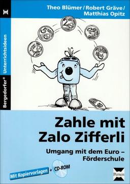 Zahle mit Zalo Zifferli: Umgang mit dem Euro - Förderschule.  Mit Kopiervorlagen und CD-ROM