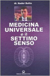 Medicina universale e il settimo senso