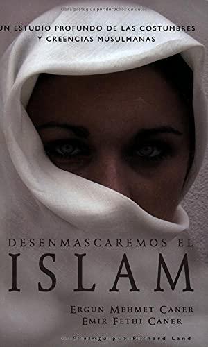 Desenmascaremos el Islam/ We will Demask Islam